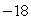<strong>Given , evaluate .</strong> A) B) -17 C) D) E)
