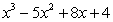 <strong>Multiply: </strong> A) B) C) D) E)