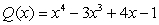 For the polynomial function , use the Remainder Theorem to evaluate .