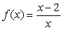 <strong>What values are excluded from the domain of the function ?</strong> A) 0, 2 B) 2 C) 1, 2 D) 0 E) 1
