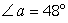 <strong>Given that , find the measures of and . </strong> A) ; B) ; C) ; D) ; E) ;