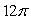 <strong>Find the circumference of the circle. Give the exact answer and the answer to the nearest hundredth. </strong> A) m; 37.70 m B) m; 75.40 m C) m; 150.80 m D) m; 452.39 m E) m; 904.78 m