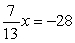 <strong>Solve. </strong> A) -364 B) C) -196 D) E) -52