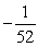 <strong>Solve. </strong> A) -364 B) C) -196 D) E) -52