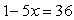 <strong>Solve. </strong> A) -35 B) 7 C) 35 D) 37 E) -7