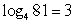 <strong>Write the exponential expression in logarithmic form. </strong> A) B) C) D)