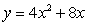 <strong>Find the minimum or maximum of the quadratic function: </strong> A) Minimum: -1 B) Minimum: 5 C) Minimum: 4 D) Minimum: -4 E) Minimum: 12