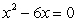 <strong>Solve by factoring:  </strong> A) 0 B) 6 C) -6 D) Both A and B E) Both B and C <div style=padding-top: 35px> 