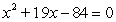 <strong>Write a quadratic equation that has integer coefficients and has solutions -12 and -7.</strong> A)   B)   C)   D)   E) None of the above <div style=padding-top: 35px> 