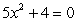 <strong>Write a quadratic equation that has integer coefficients and has solutions   and   .</strong> A)   B)   C)   D)   E) None of the above <div style=padding-top: 35px> 