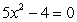 <strong>Write a quadratic equation that has integer coefficients and has solutions   and   .</strong> A)   B)   C)   D)   E) None of the above <div style=padding-top: 35px> 