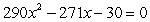 <strong>Write a quadratic equation that has integer coefficients and has solutions   and   .</strong> A)   B)   C)   D)   E) None of the above <div style=padding-top: 35px> 