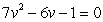 <strong>Use the discriminant to determine whether the quadratic equation below has one real number solution, two real number solutions, or two complex number solutions.  </strong> A) One real B) Two complex C) Two real <div style=padding-top: 35px> 