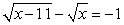<strong>Solve the following equation:  </strong> A) 11 B) 36 C) 12 D) Both A and B E) Both A and C <div style=padding-top: 35px> 