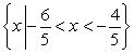 <strong>Solve the following inequality:  </strong> A)   B)   C)   D)   E)   <div style=padding-top: 35px> 