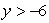 <strong>Let . For which values of y is true?</strong> A) 4 B) -6 C) -11 D) -11, -6 E) -11, -6, 4
