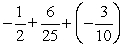 Add the following rational numbers.  