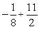 Divide:  
