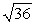 Simplify:  