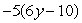 Simplify the following expression.  