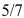 <strong>A researcher is using a random number table to pick between two groups labelled X and Y. X is to be chosen with a probability of and Y with a probability of 2/7. The researcher assigns the digits {1, 2, 3, 4, 5} to X and the digits to Y. The researcher uses this section of a random number table: What are the first and second choices?</strong> A) The first choice is X and the second choice is X B) The first choice is X and the second choice is Y C) The first choice is Y and the second choice is X D) The first choice is Y and the second choice is Y