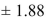 <strong>Using the z table in Table E of Appendix C, what are the critical values for a two-tailed test when 0.03.</strong> A) B) C) D)