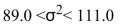 <strong>Find the 95% confidence interval for the variance of the heights of maple trees if a sample of 12 trees has a standard deviation of 10 feet.</strong> A) B) C) D)