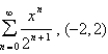 <strong>Find a power series representation for the function and determine the interval of convergence. </strong> A) B) C) D) E)