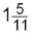 <strong>A car requires 8 litres of gasoline to go 88 km. How many litres of gasoline will be required to go 16 km at the same rate of consumption?</strong> A) 1.6 B) 0.5 C)   D) 176 E) 5.5 <div style=padding-top: 35px> 