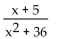 <strong>Determine the value or values that are excluded from the following expression. </strong> A)-6, -5, 6 B)-6, 6 C)0, -36 D)none
