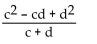 <strong>Simplify the rational expression. </strong> A) B)c+ d C) D)