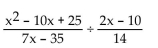<strong>Divide. </strong> A)14 B) C)1 D)