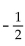 <strong>Divide. </strong> A) B) C)2 D)-2