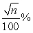 <strong>For a 95% level of confidence and a sample size of n, the margin of error is approximately:</strong> A) B) C) D)