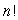<strong>The total number of ways to arrange n distinct items without repetition is:</strong> A). B) C). D).