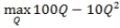 <strong>A product's demand curve can be expressed as Q = 100 - P and total cost is TC = 10Q<sup>2</sup>. The firm's profit-maximization problem is:</strong> A)   . B)   . C)   . D)   . <div style=padding-top: 35px> 