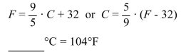 <strong>Convert the temperature using the appropriate formula. </strong> A)40°C B)50°C C)35°C D)55°C