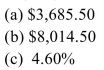 <strong>Find (a)the discount, (b)the amount of money received, and (c)the true interest rate. P = $13,000, r = 3.5%, t = 9 years</strong> A) B) C) D)