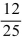 <strong>Change the decimal to a reduced fraction. 0.48</strong> A) B) C) D)