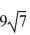 <strong>Simplify the radical. </strong> A) B) C)21 D)