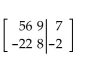 <strong>Write the augmented matrix for the system. </strong> A) B) C) D)