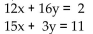 <strong>Write a system of equations associated with the augmented matrix. Do not try to solve. </strong> A) B) C) D)