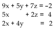 <strong>Write a system of equations associated with the augmented matrix. Do not try to solve. </strong> A) B) C) D)