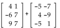 <strong>Find the sum, if possible. </strong> A) B) C) D)
