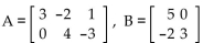 Given matrices A and B, find the indicated matrix if possible. - Find AB.