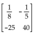 Determine whether the matrix is invertible by finding the determinant of the matrix. -