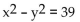 Solve the system. -  x - y = 3