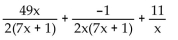 Perform the indicated operation and simplify. - 