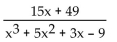 Find the partial fraction decomposition. - 