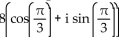 For the given complex number, determine the complex conjugate in trigonometric form. -8